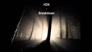 HDK - Breakdown - Track 07