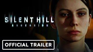 Silent Hill: Ascension - Official Cinematic Trailer