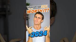 Is Amazon FBA Still Worth It in 2024?