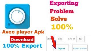 Avee player apk video Exporting problem solve 100% Really | Avee player apk solve | TECH or TRICKS