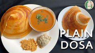 Plain Dosa recipe | crispy and perfect South Indian Plain Dosai | Sattvik Kitchen