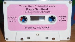 Paula Sandford:  Healing of Sexual Abuse