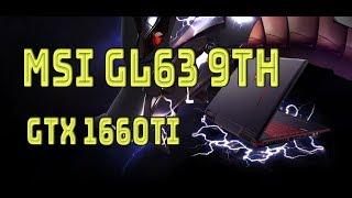 Обзор ноутбука MSI GL63 9SD