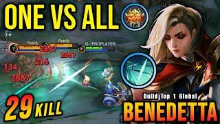 ONE VS ALL!! 29 Kills Benedetta Hard Carry, MVP 17.2 Points!! - Build Top 1 Global Benedetta ~ MLBB