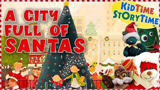 A City FULL of SANTAS | Christmas Read Aloud for Kids 