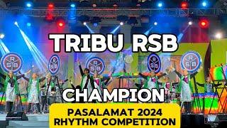 CHAMPION TRIBU RSB  PASALAMAT FESTIVAL 2024 RHYTHM COMPETITION LA CARLOTA CITY