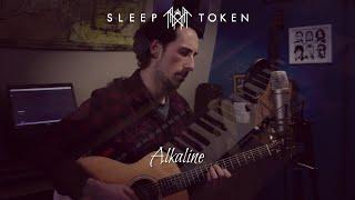 Alkaline (Acoustic Sleep Token Cover)