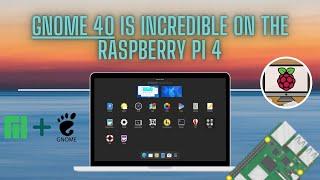 GNOME 40 on the Raspberry Pi 4 is INCREDIBLE! - Manjaro ARM GNOME Edition!