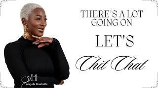 Let's Chit Chat: There's a lot going on | Women Over 40