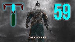 DARK SOULS II - [#59] | Фарм Душ Лойс x2