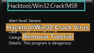 Hacktool/Win32:Crack Virus - How to Get Rid of it (Updated)