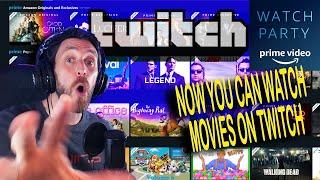 AMAZING NEW FEATURE FOR TWITCH STREAMERS - STREAM MOVIES ON TWITCH WITH AMAZON PRIME