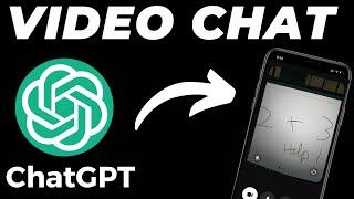 ChatGPT's Camera Video Chat Feature - How to Use Tutorial