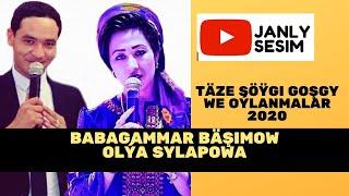 Babagammar Bashimow  Olya Sylapowa  Taze Soygi hakda goshgylar we oylanmalar Turkmen goshgylar we oy