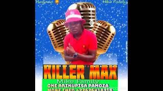 killer max dai ndakaziva kare (official) audio