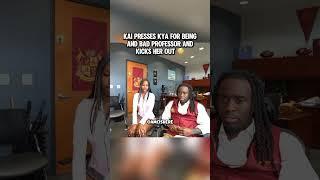 Kai presses Kya being and bad professor kicks her out #kaicenat #cookingwithkya #streameruniversity