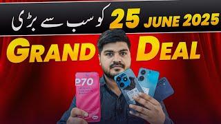 25 June GRAND Mobile Deal at Mobile Shobile Karachi  | Best Prices 2025!