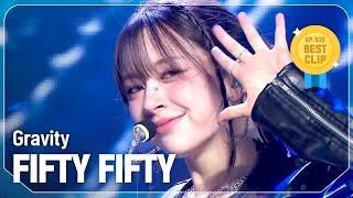 [최초 공개] 피프티피프티(FIFTY FIFTY) - Gravity l Show Champion l EP.535 l 241002