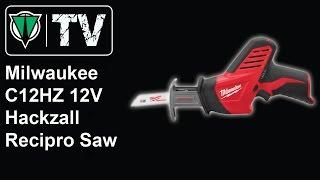 ToolsVision - Milwaukee C12HZ 12V Hackzall Recipro Saw