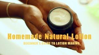 LOTION RECIPE WITH NATURAL INGREDIENTS | Beginner's Guide To Homemade Lotion