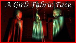 Horrible Ending | A Girls Fabric Face - [Final]