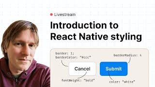 An introduction to built-in styling in React Native