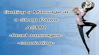 (ASMR) Getting a Massage at a Sleep Parlor