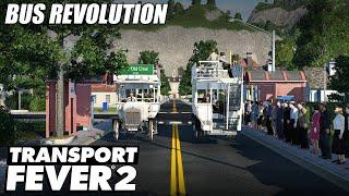 Bus Revolution - Transport Fever 2 | EP 29