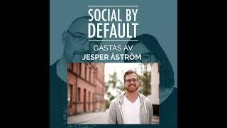 103. Viralitet by default – är det möjligt? Vi pratar digital taktik med Jesper Åström.