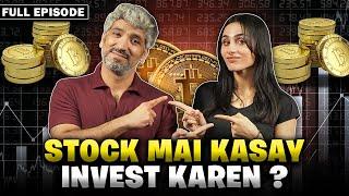 Stock & Crypto Mai Kasay invest Karen? ft. Mashal Khan | Fraudcast | Full Episode