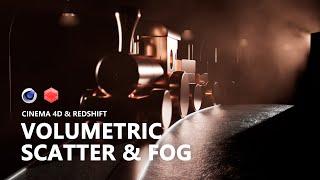 Volumetric Scatter and Fog in C4D & Redshift