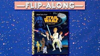 STAR WARS: A NEW HOPE - Read Aloud Flip-Along Book