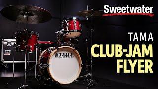 TAMA Club-JAM Flyer 4-piece Shell Pack Demo