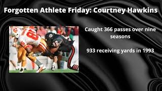 Forgotten Athlete Friday #55: Courtney Hawkins