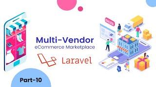 10. Multivendor ecommerce in laravel 8 | create database of product