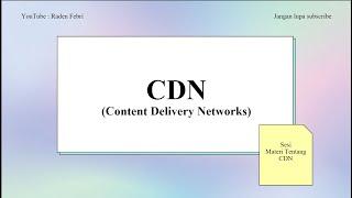 CDN (Content Delivery Network ) - English Explanation