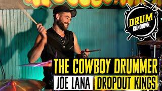 "The Cowboy Drummer" JOE LANA JR of Dropout Kings || DRUM RUNDOWN