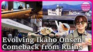 Hot spring town, Ikaho onsen: Ghost Town turns into a Touristic town