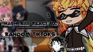 「 Hashira's react to random tiktoks! ||  + giyushino, obamitsu  || creds in desc || Demon slayer 」