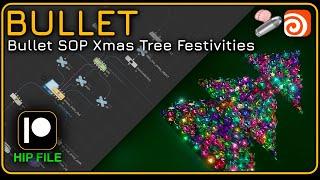 Houdini 20.5 hip File | Bullet SOP Xmas Tree 