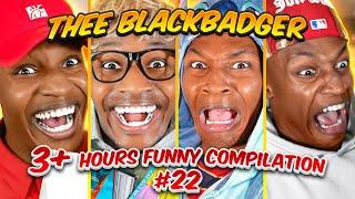 3+ Hours THEE BLACKBADGER FUNNIEST VIDEOS | BEST OF THEE BLACKBADGER COMPILATION #22