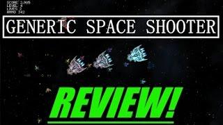 Generic Space Shooter - First Impressions & Review!