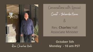 CSL Palm Desert Live - Rev. Charles Hall and Guest Yolanda Nava (1)