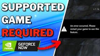 FIX a Supported Game is Required To Use This Feature NVIDIA GeForce Experience (2024)