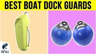 10 Best Boat Dock Guards 2019