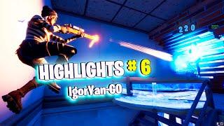 HIGHLIGHTS #6  * IGORYAN-GO * FORTNITE BEST MOMENTS