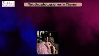 Are you looking for stunning wedding photographers in Chennai