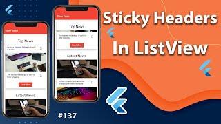 Flutter Tutorial - Sticky Headers In ListView & Sliver Tools