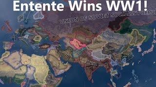 What If The Entente Won WW1 ?! Hoi4 timelpase