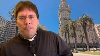 Fiducia Supplicans SCANDAL in Uruguay - Fr. Mark Goring, CC